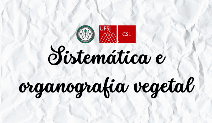 Sistemática e organografia vegetal